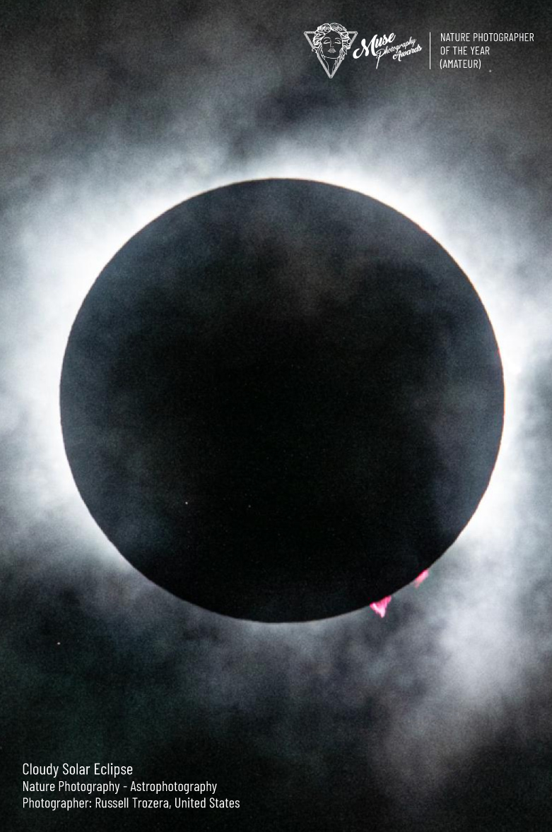2026 MUSE Photographer Nature Photographer of the Year (Amateur) - Cloudy Solar Eclipse 